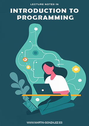 Lecture Notes in Introduction to Programming